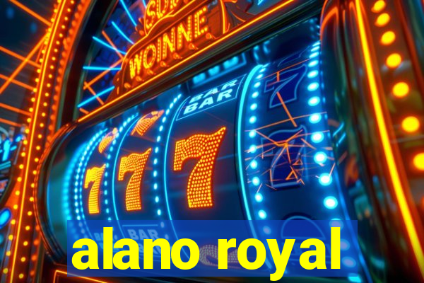 alano royal